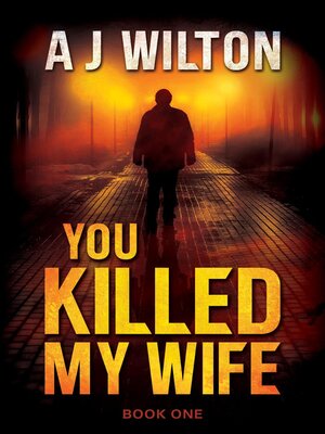 cover image of You Killed My Wife